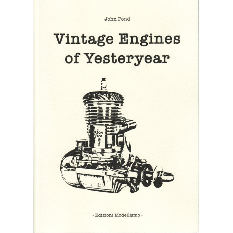 John Pond - Vintage Engines of Yesteryear - Ristampa
